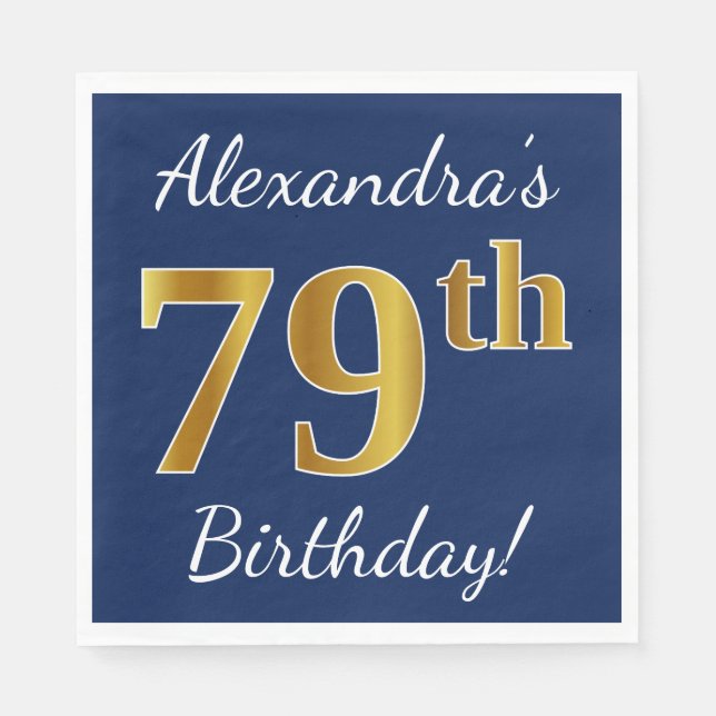 Servilleta De Papel Blue, Faux Gold 79th Birthday + Custom Name (Anverso)
