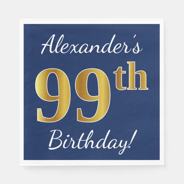 Servilleta De Papel Blue, Faux Gold 99th Birthday + Custom Name (Anverso)