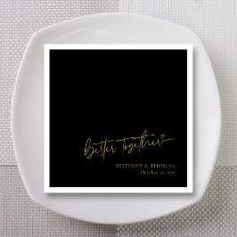 Servilleta De Papel Boda Personalizada Negro y Oro Mejor Juntos
