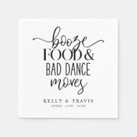 Booze Food and Bad Dance mueve a la Boda Napkin
