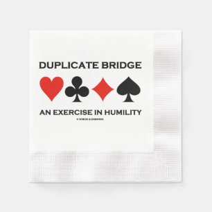 Servilleta De Papel Bridge Duplicado Un Ejercicio De Humildad Humor