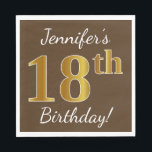 Servilleta De Papel Brown, Faux Gold 18th Birthday   Custom Name<br><div class="desc">Este sencillo diseño de servilletas de papel muestra un mensaje como "¡Cumpleaños 18 de Jennifer!", con el "18" en un falso aspecto dorado, en un fondo de color marrón. El nombre se puede personalizar. Se podría usar en una fiesta de cumpleaños para alguien que esté celebrando su decimoctavo cumpleaños. [~Z0000082]...</div>