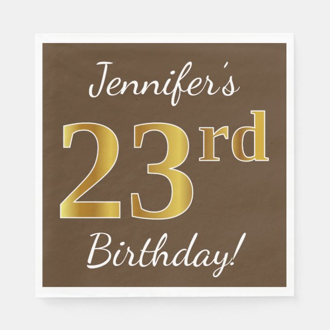 Servilleta De Papel Brown, Faux Gold 23rd Birthday + Custom Name (Anverso)