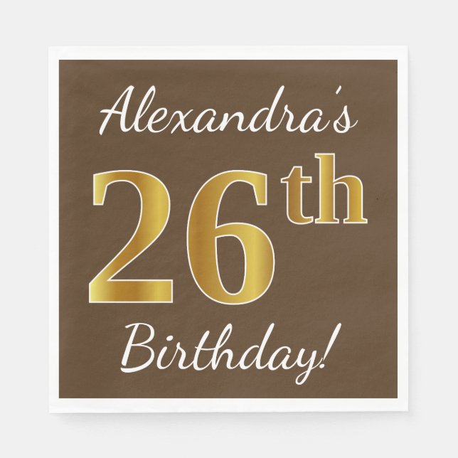 Servilleta De Papel Brown, Faux Gold 26th Birthday + Custom Name (Anverso)