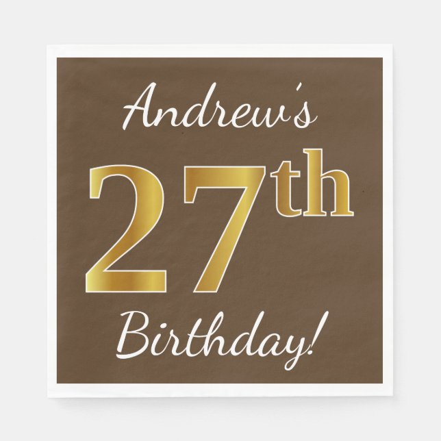 Servilleta De Papel Brown, Faux Gold 27th Birthday + Custom Name (Anverso)
