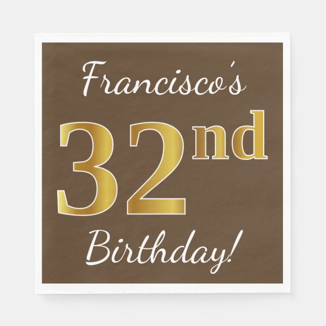 Servilleta De Papel Brown, Faux Gold 32nd Birthday + Nombre personaliz (Anverso)