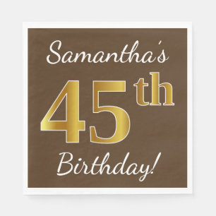 Servilleta De Papel Brown, Faux Gold 45th Birthday + Custom Name