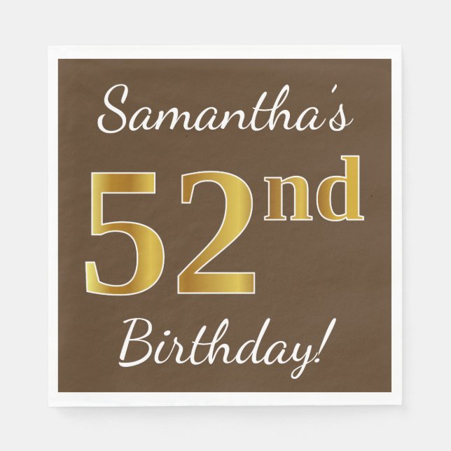 Servilleta De Papel Brown, Faux Gold 52nd Birthday + Nombre personaliz (Anverso)