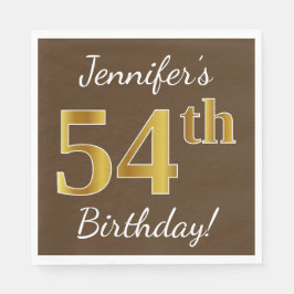 Servilleta De Papel Brown, Faux Gold 54th Birthday + Custom Name