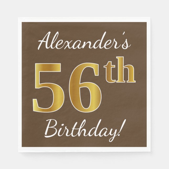 Servilleta De Papel Brown, Faux Gold 56th Birthday + Custom Name (Anverso)