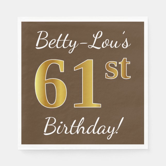 Servilleta De Papel Brown, Faux Gold 61st Birthday + Nombre personaliz (Anverso)