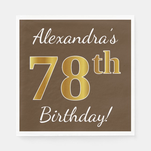 Servilleta De Papel Brown, Faux Gold 78th Birthday + Custom Name (Anverso)