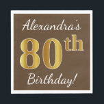 Servilleta De Papel Brown, Faux Gold 80th Birthday   Nombre personaliz<br><div class="desc">Este sencillo diseño de servilletas de papel muestra un mensaje como "¡El 80 aniversario de Alexandra!", con el "80" en falso aspecto dorado, sobre un fondo de color marrón. El nombre se puede personalizar. Se podría usar en una fiesta de cumpleaños para alguien que esté celebrando su ochenta cumpleaños. [~Z0000082]...</div>