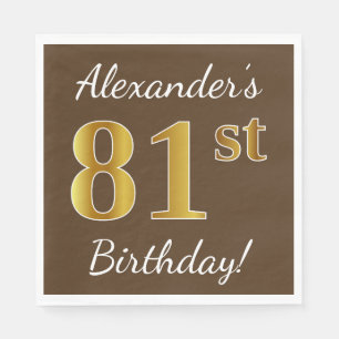 Servilleta De Papel Brown, Faux Gold 81st Birthday + Nombre personaliz