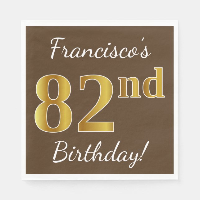 Servilleta De Papel Brown, Faux Gold 82nd Birthday + Nombre personaliz (Anverso)