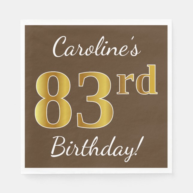 Servilleta De Papel Brown, Faux Gold 83rd Birthday + Custom Name (Anverso)