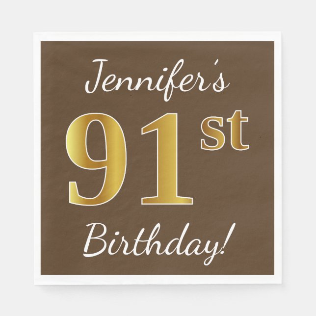 Servilleta De Papel Brown, Faux Gold 91st Birthday + Nombre personaliz (Anverso)