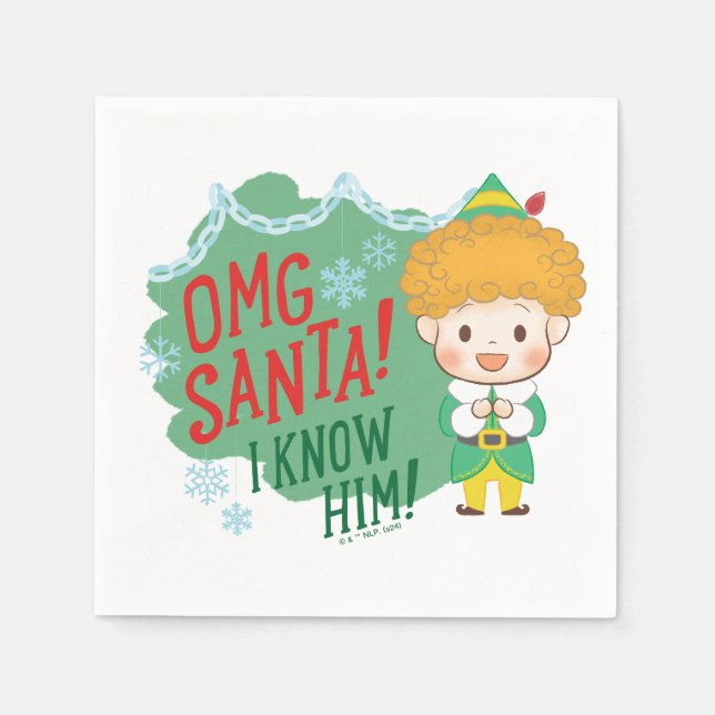 Servilleta De Papel ¡Buddy el Elf Dios mío Santa! ¡Lo Conozco! (Anverso)