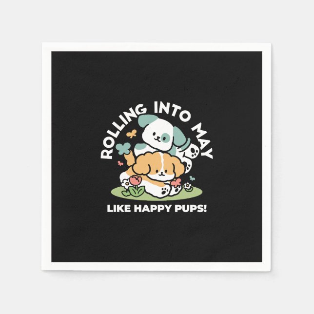 Servilleta De Papel Cachorros felices entrando en mayo - Arte de perro (Anverso)