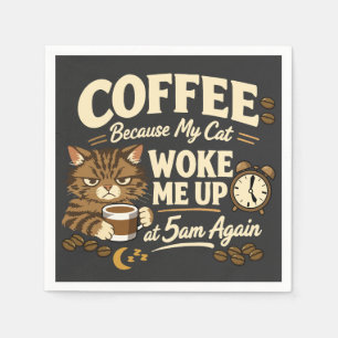 Servilleta De Papel Café Porque el Gato Me Despertó