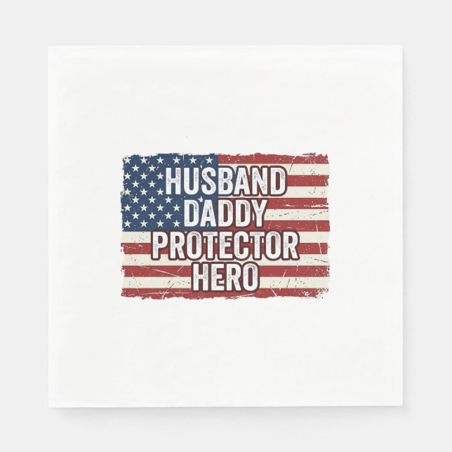 Servilleta De Papel Camiseta Patriótica Marido Papá Protector Héroe Ba (Anverso)