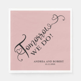 Servilleta De Papel Cena de ensayo mañana que hacemos Boda