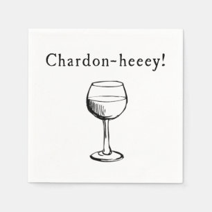Servilleta De Papel ¡Chardon-heeey! Chardonnay Wine Aovers Napkins