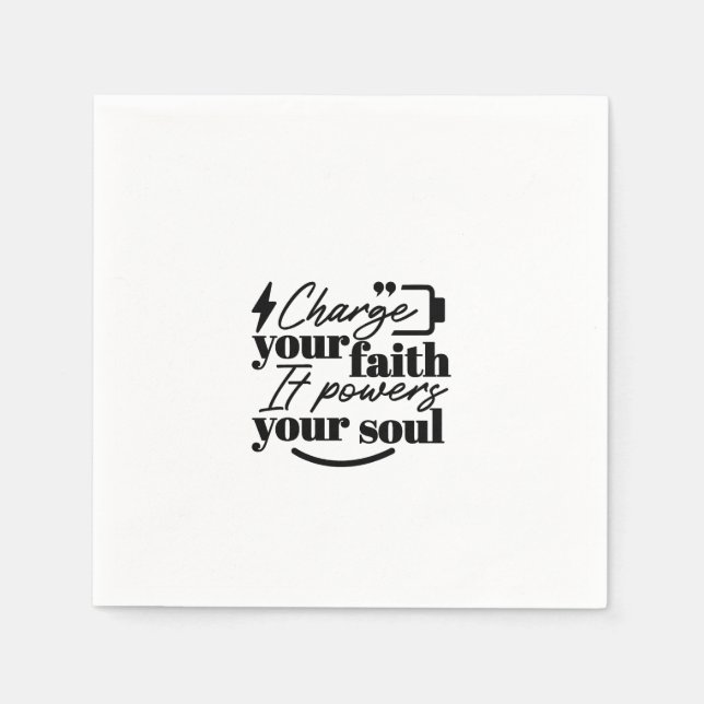 Servilleta De Papel Charge Your Faith – Christian Inspirational Quote  (Anverso)