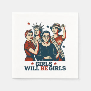 Servilleta De Papel Chicas serán el feminismo Chica Empoderamiento de