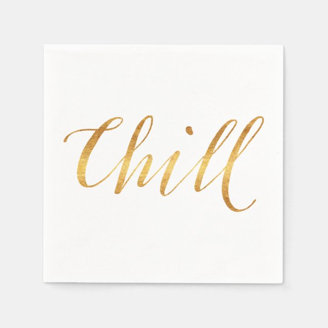 Servilleta De Papel Chill Quote Faux Relieve metalizado dorado Cita Sp (Anverso)