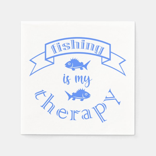 Servilleta De Papel Cinta de pancarta cita La pesca es mi terapia (Anverso)