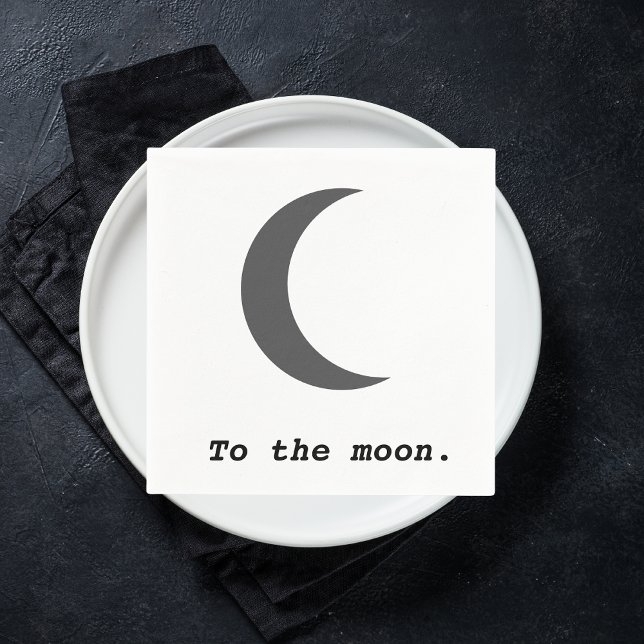 Servilleta De Papel Cita moderna y simple a la luna (Subido por el creador)