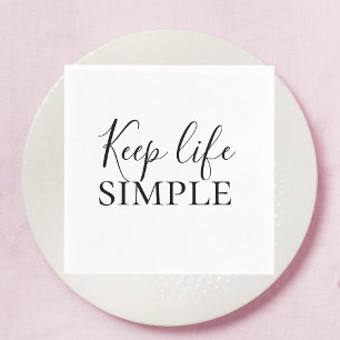 Servilleta De Papel Cita simple para mantener la vida en negro moderna
