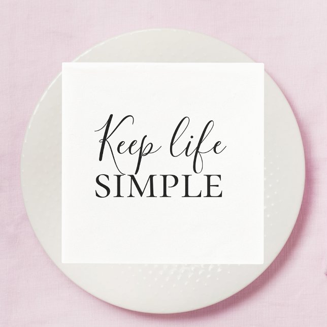 Servilleta De Papel Cita simple para mantener la vida en negro moderna (Subido por el creador)