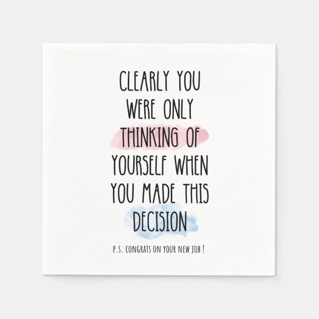 Servilleta De Papel Claramente Solo Estabas Pensando En Ti Mismo (Anverso)