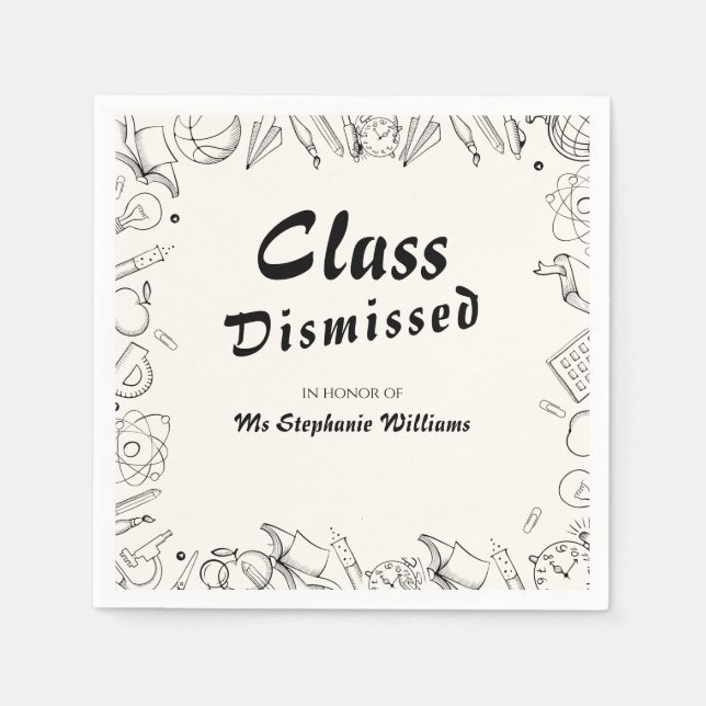 Servilleta De Papel Class Dismissed School Teacher Retirement Party (Anverso)