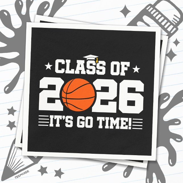 Servilleta De Papel Class of 2026 Basketball Graduation It’s Go Time (Subido por el creador)