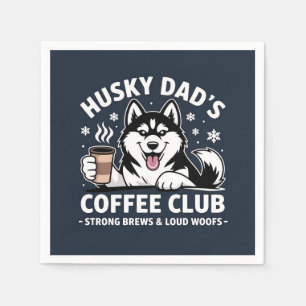 Servilleta De Papel "Club de café de papá Husky" - fanático de los ama