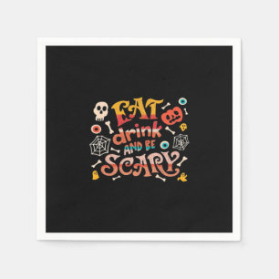 Servilleta De Papel Coma Bebida Y Da Miedo Halloween Gracioso C Esenci