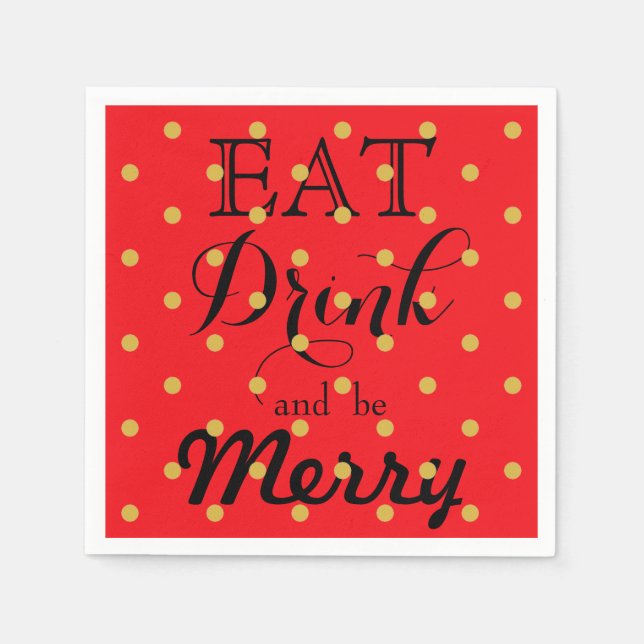 Servilleta De Papel Come, Bebe y Diviértete | patrón de lunares (Anverso)