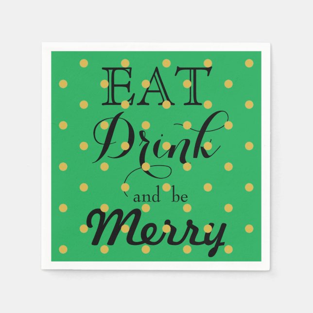 Servilleta De Papel Come, Bebe y Diviértete | patrón de lunares (Anverso)