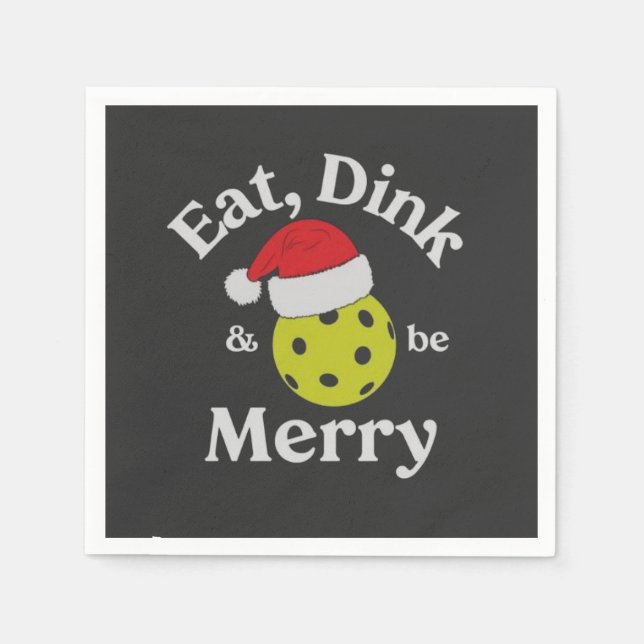 Servilleta De Papel Come Dink y Sé Alegre Pickleball Navidad  (Anverso)