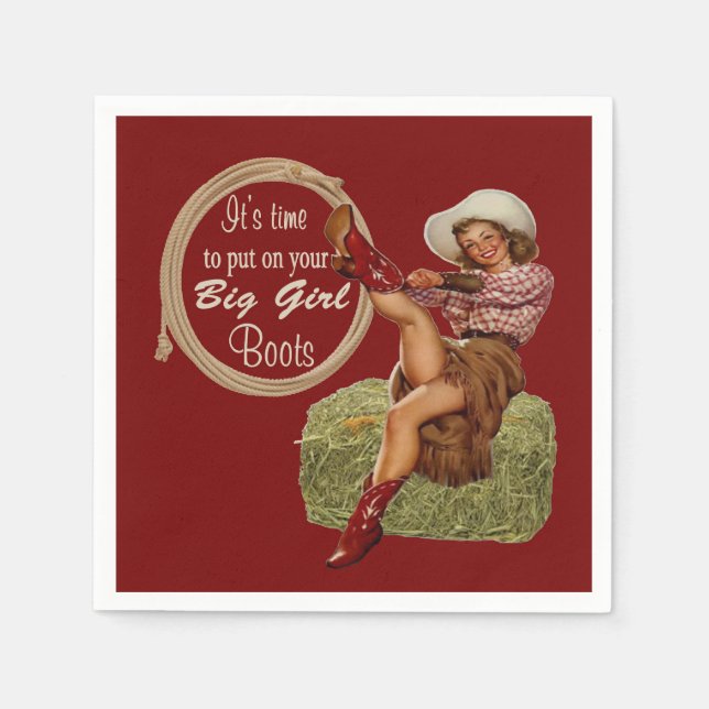 Servilleta De Papel Cowgirl Se Puso En Tus Grandes Boots Chicas (Anverso)