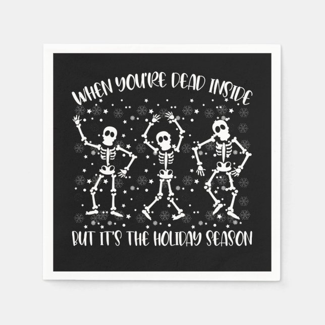 Servilleta De Papel Cuando estás muerto dentro, pero es temporada de v (Anverso)