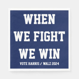 Servilleta De Papel Cuando Peleamos Ganamos Harris Walz