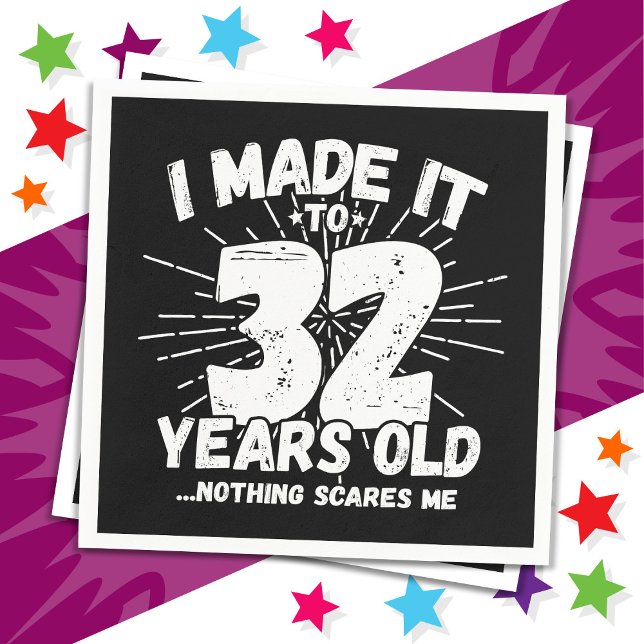 Servilleta De Papel Cumpleaños Divertido 32 Años Memes Sarcastico Cump (Subido por el creador)