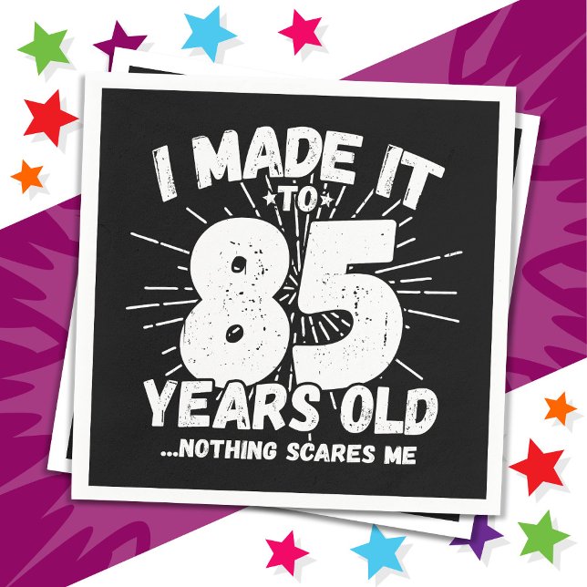 Servilleta De Papel Cumpleaños divertido de 85 años con meme sarcástic (Subido por el creador)