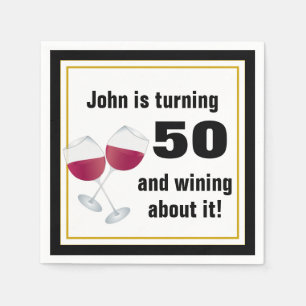 Servilleta De Papel Cumpliendo 50 años y disfrutando del vino