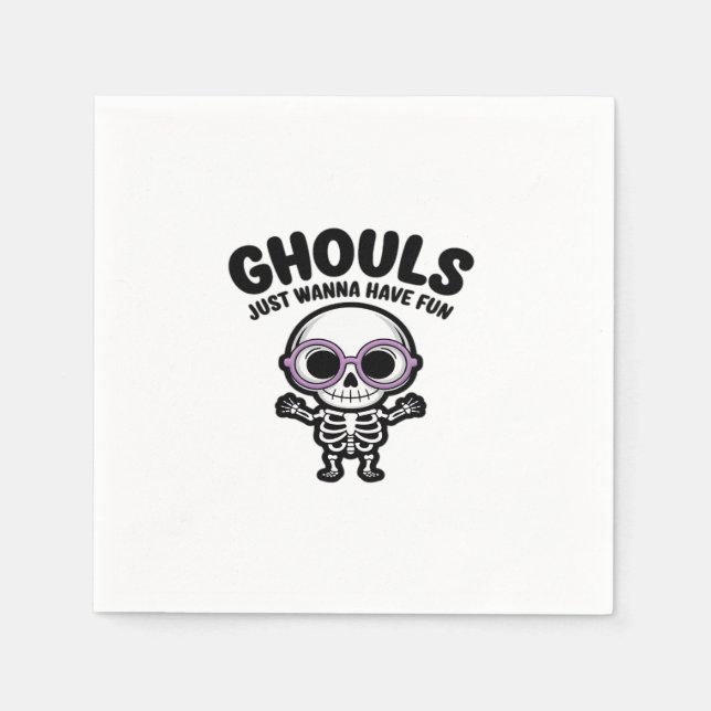 Servilleta De Papel Cute Ghouls solo quiere tener un Skeleton divertid (Anverso)