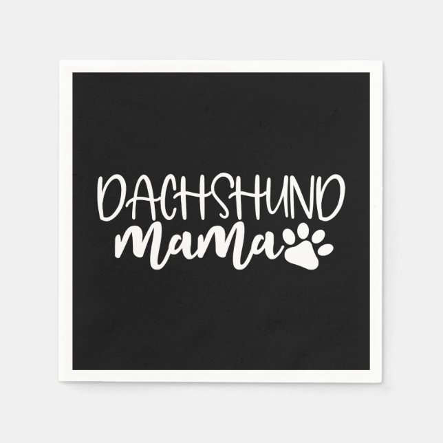 Servilleta De Papel Dachshund Mama Wiener Dog Mom Birthday Gift (Anverso)